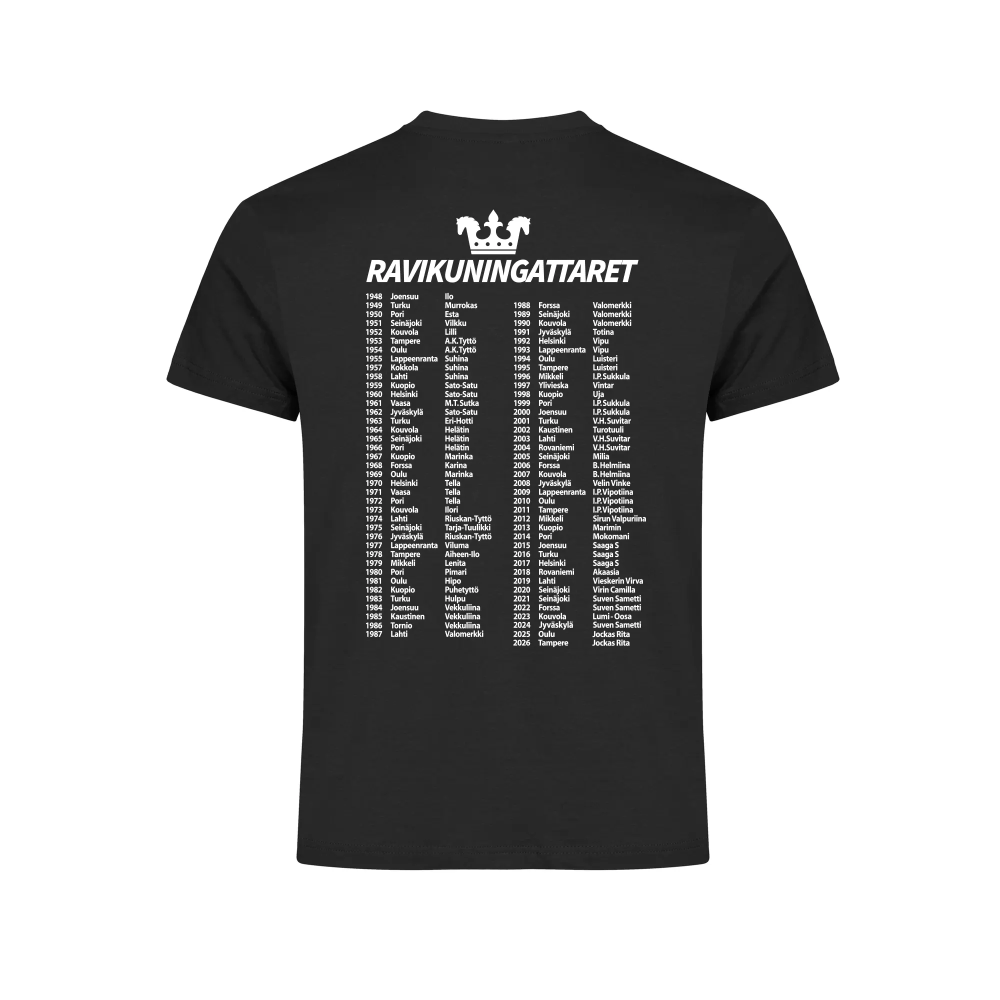 Kuningattaret 2026 T-paita, unisex – Erikoispainos